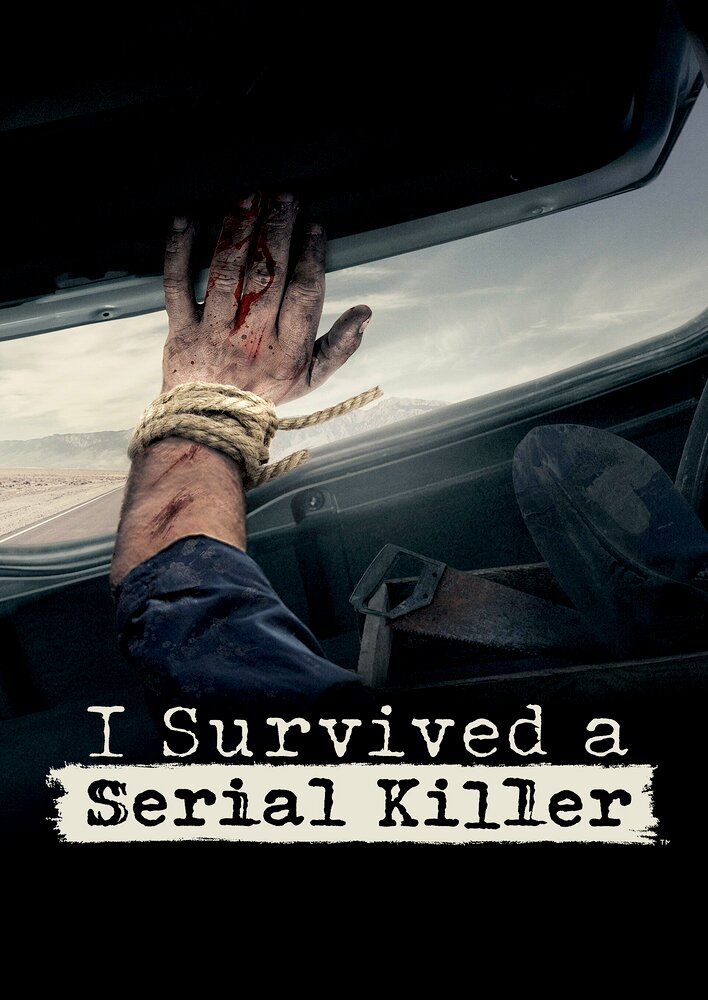 I Survived A Serial Killer