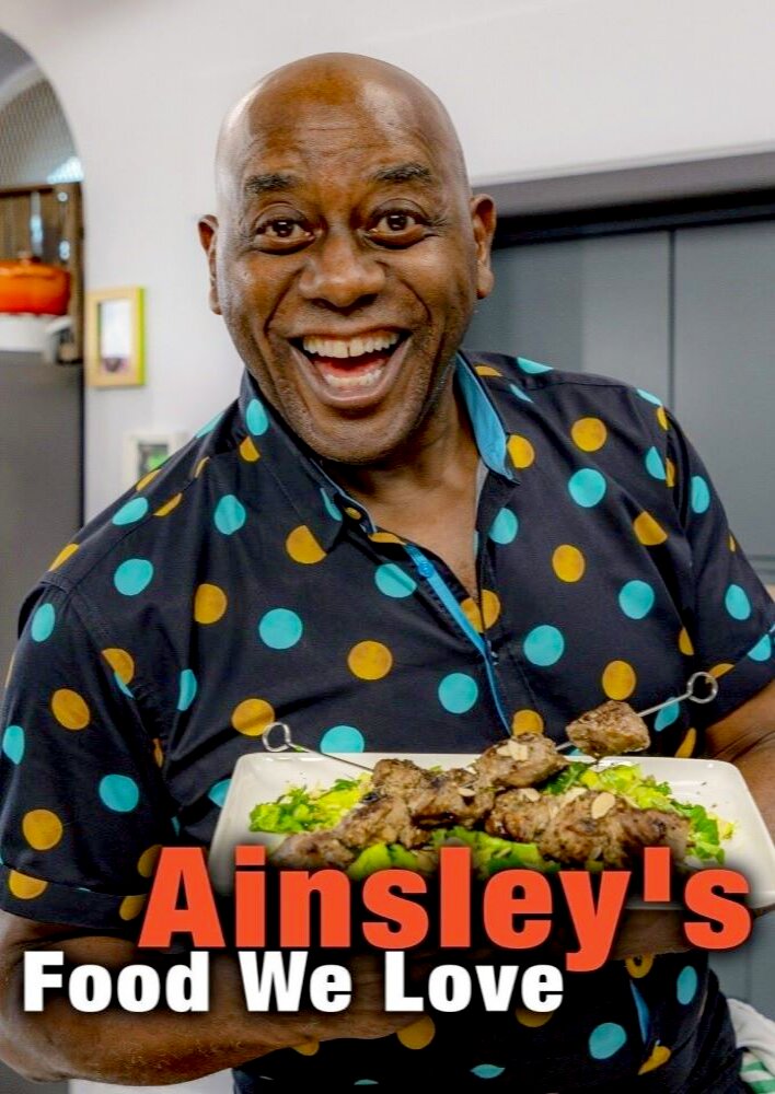 Ainsley's Food We Love