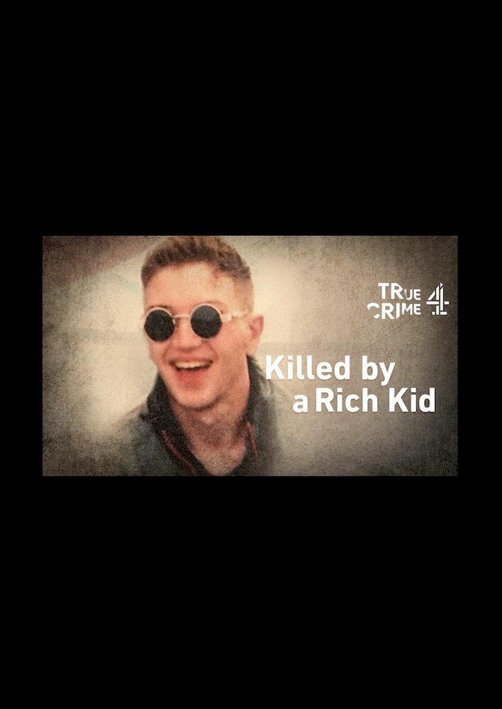 Killed by a Rich Kid