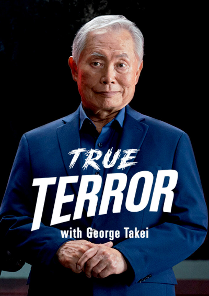 True Terror with George Takei