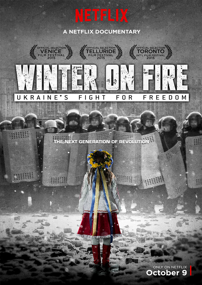 Winter on Fire: Ukraine's Fight for Freedom