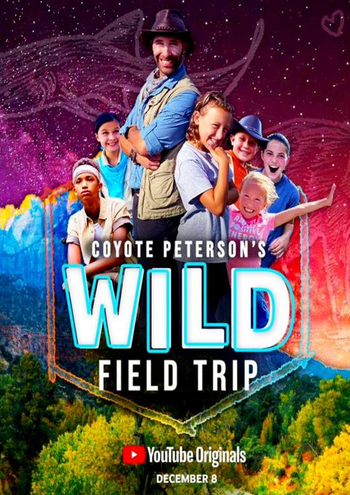 Coyote Peterson's Wild Field Trip