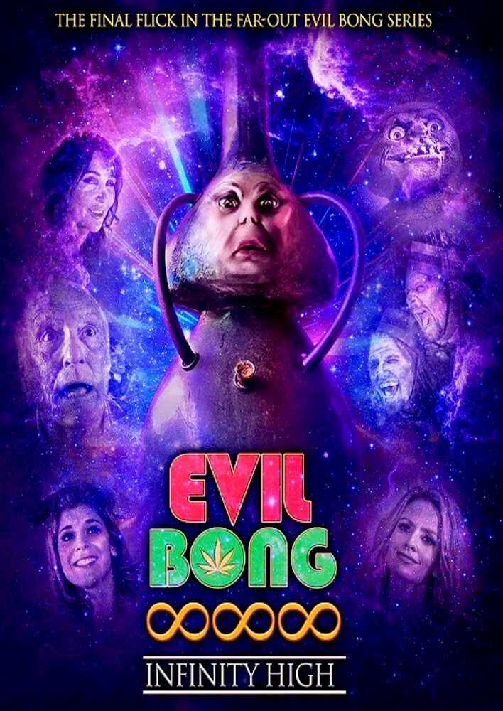 Evil Bong 888: Infinity High