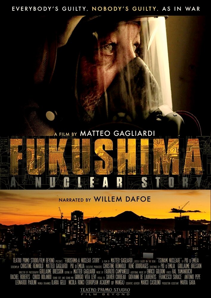 Fukushima: A Nuclear Story