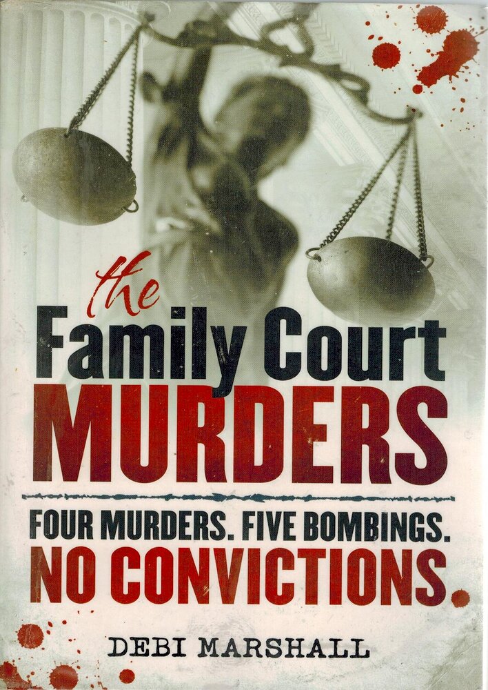 The Family Court Murders