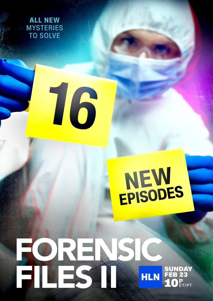 Forensic Files II