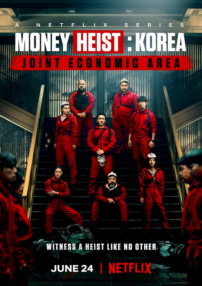 Money Heist: Korea - Joint Economic Area