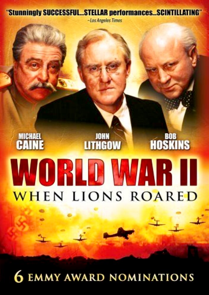 World War II: When Lions Roared