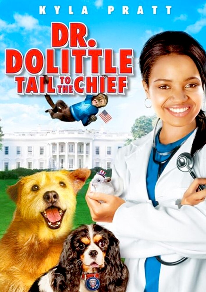 Dr. Dolittle: Tail to the Chief