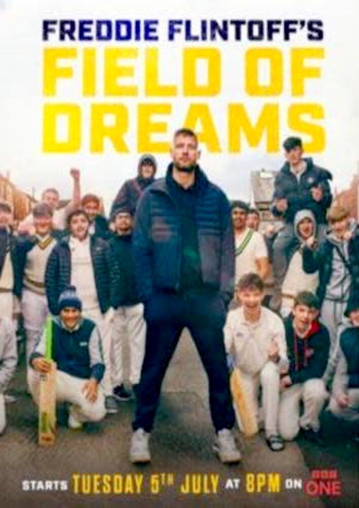 Freddie Flintoff's Field of Dreams