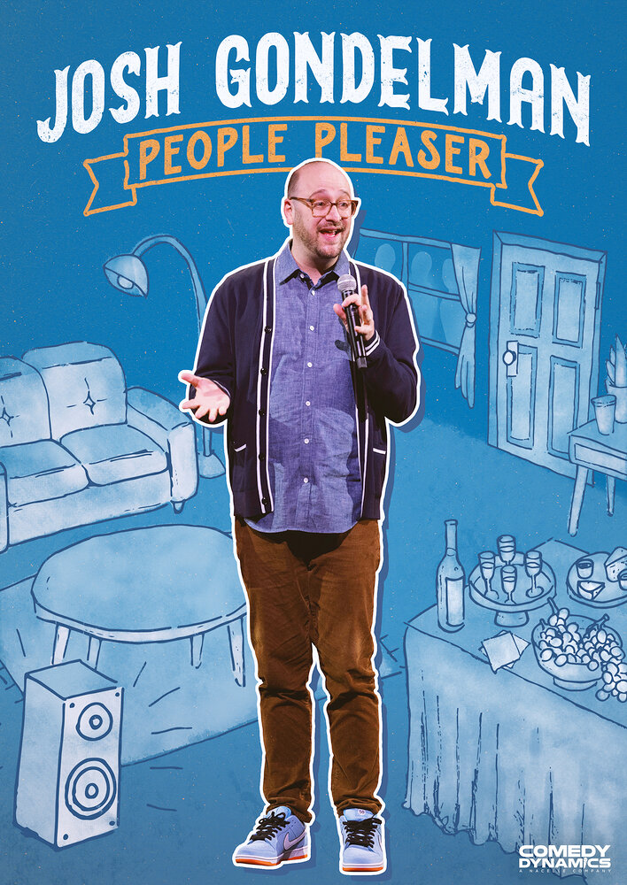 Josh Gondelman: People Pleaser