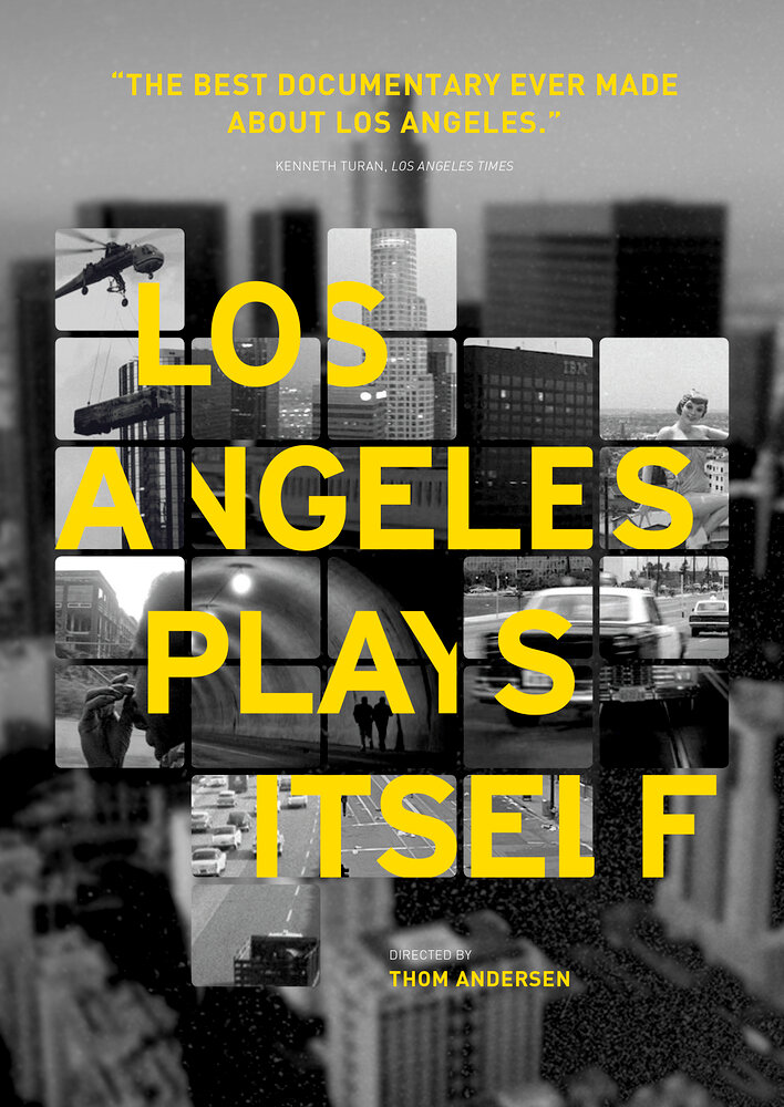 Los Angeles Plays Itself