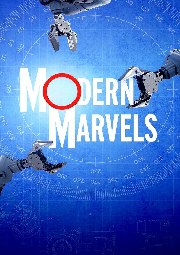 Modern Marvels