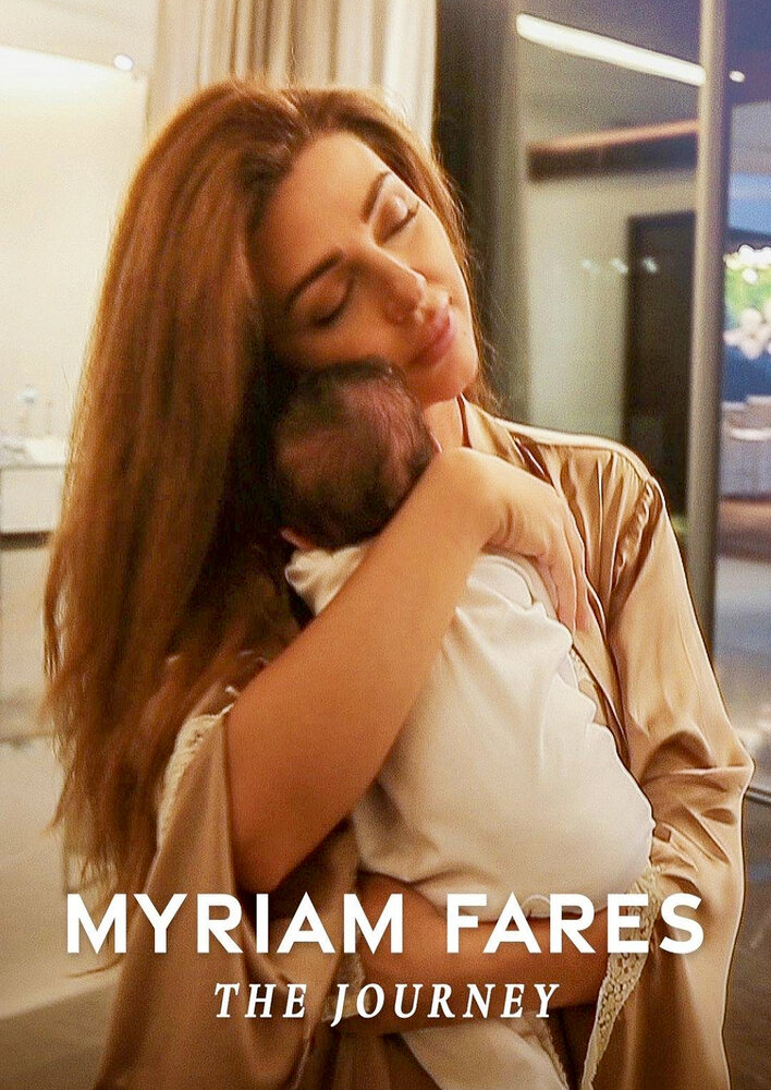 Myriam Fares: The Journey