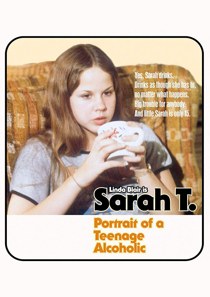 Sarah T. - Portrait of a Teenage Alcoholic