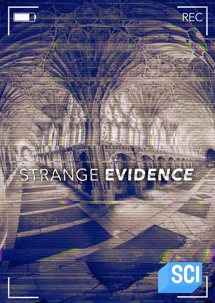 Strange Evidence