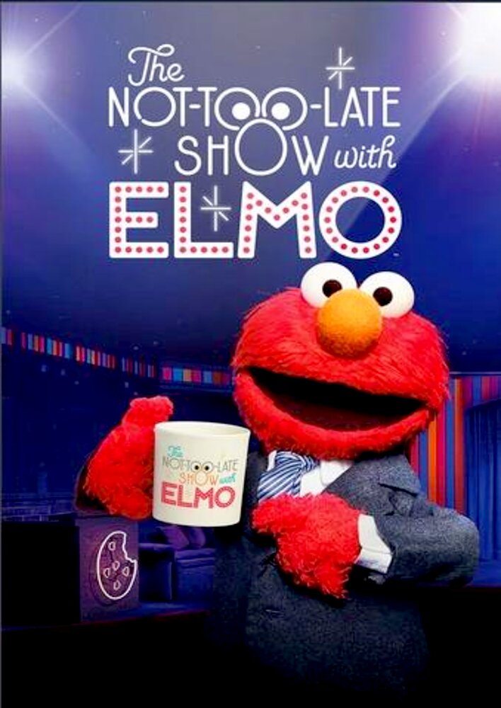 The Not Too Late Show with Elmo