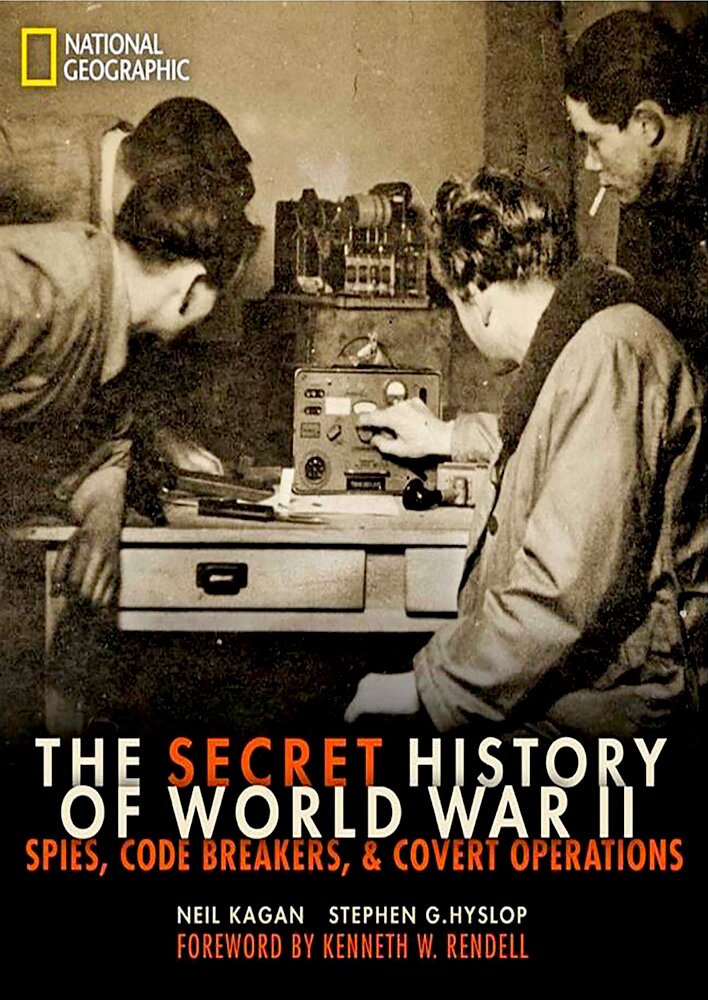 The Secret History of world war II