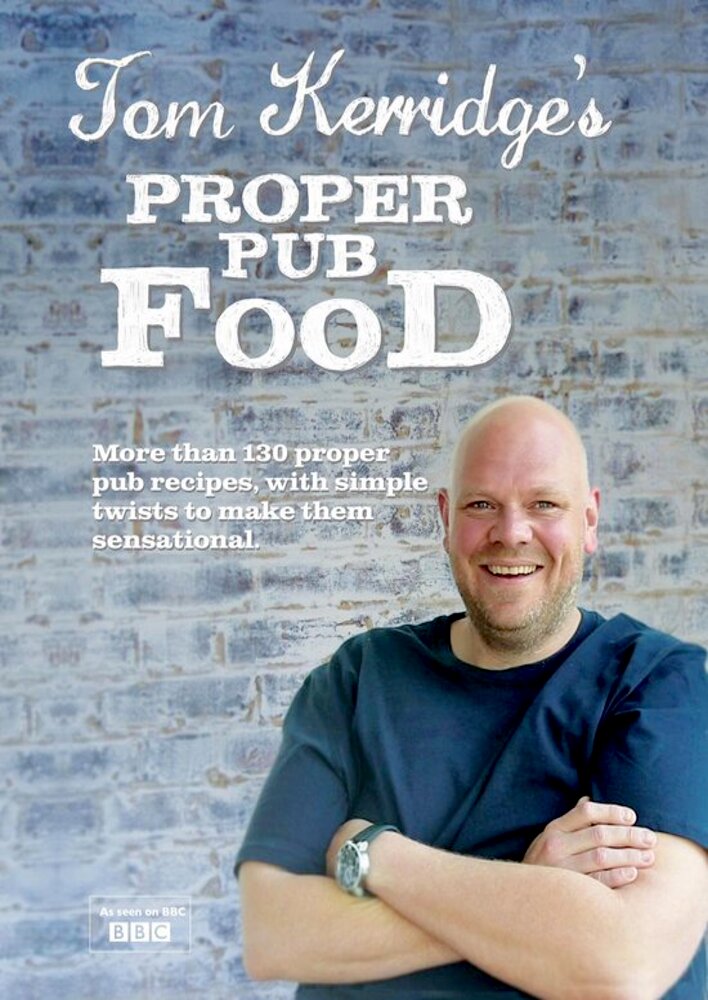 Tom Kerridge's Proper Pub Food