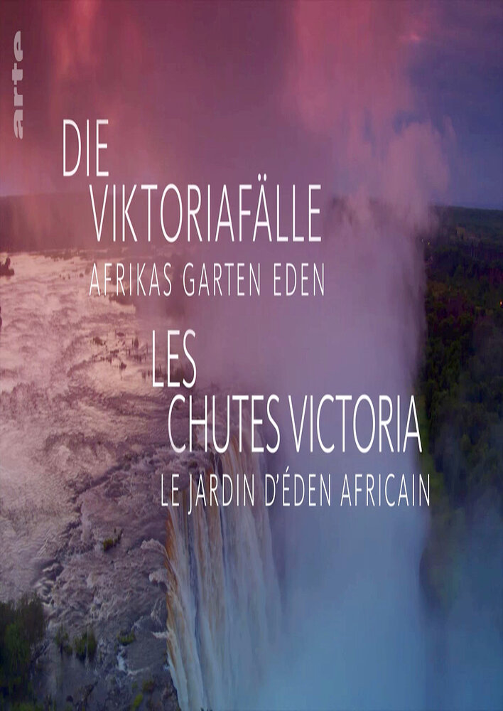 Victoria Falls: Africa's Garden of Eden