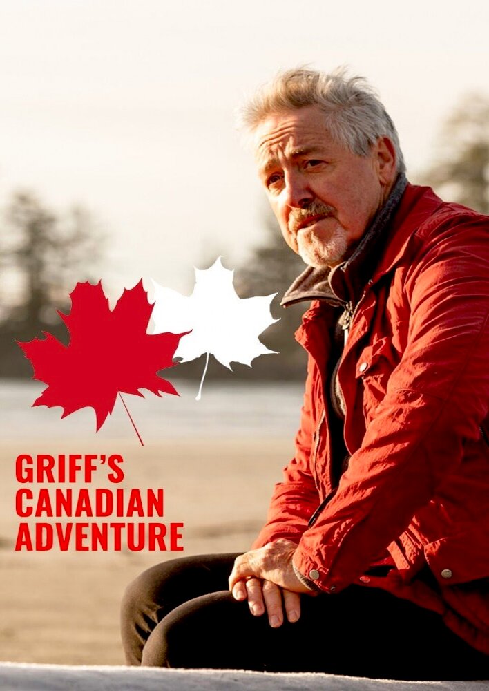 Griff's Canadian Adventure