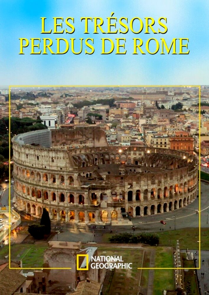 Lost Treasures of Rome