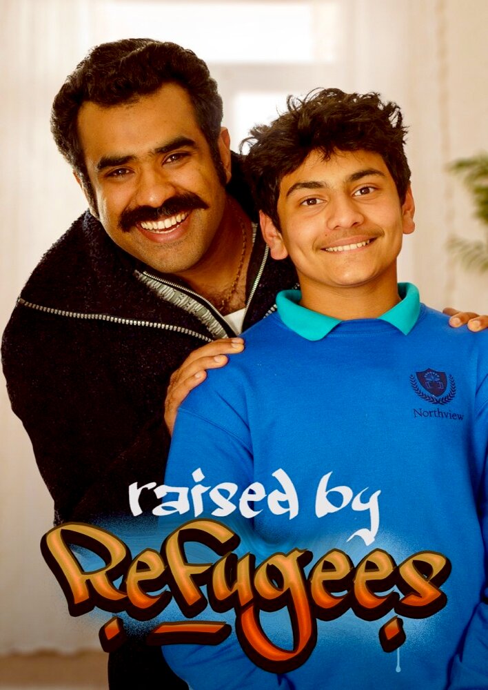 Raised by Refugees