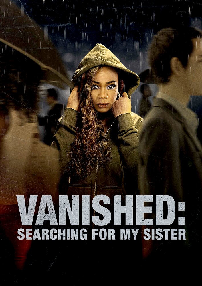 Vanished: Searching for My Sister