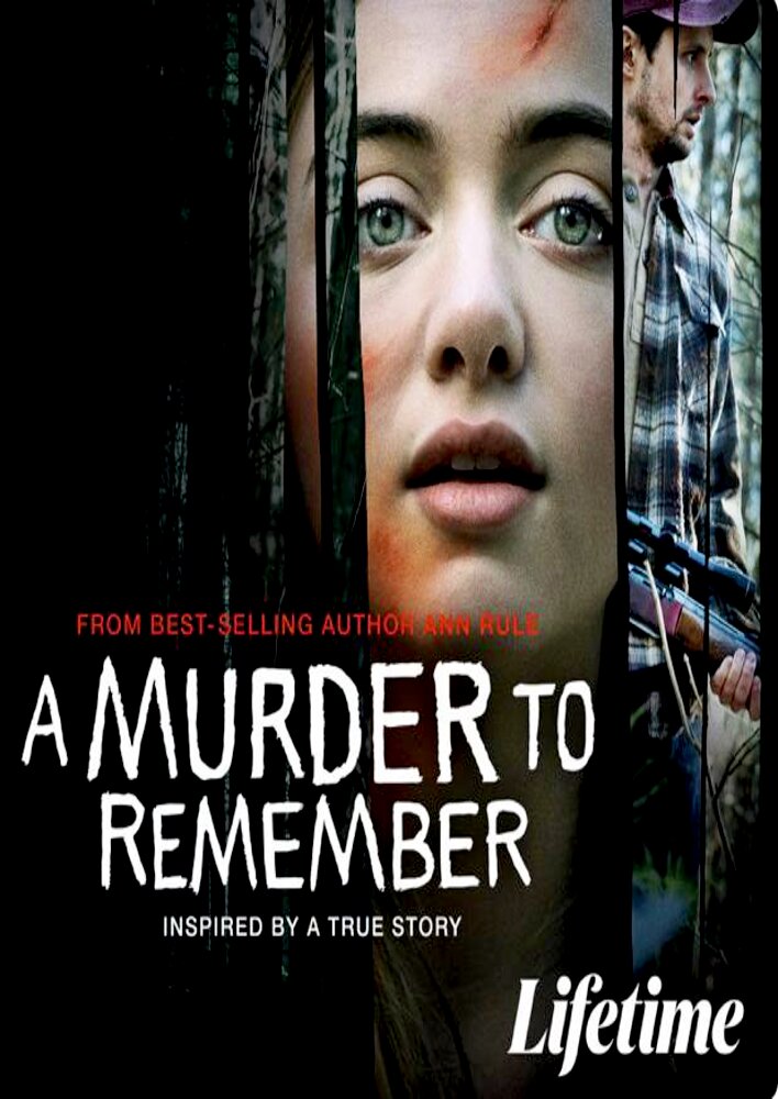 Ann Rule's A Murder to Remember