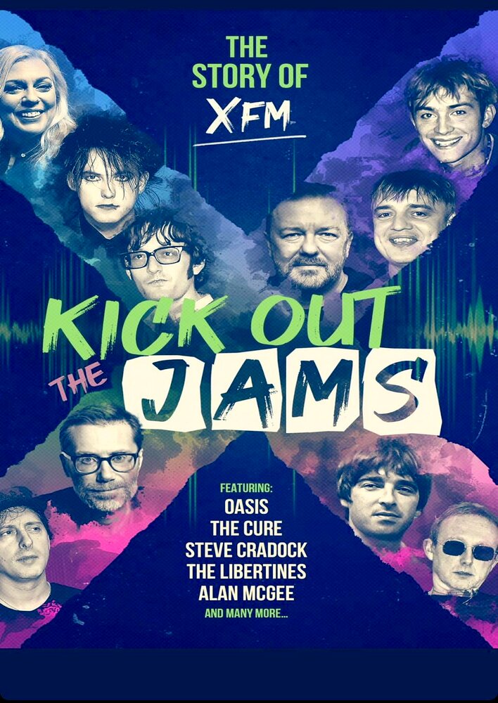 Kick out the jams: The story of XFM