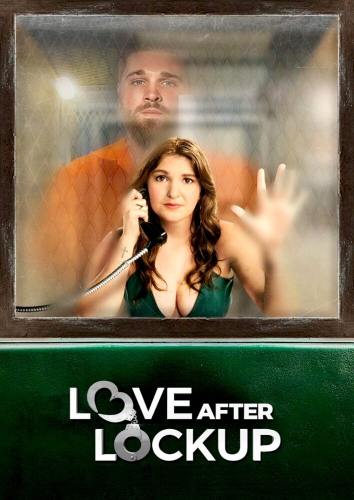 Love After Lockup