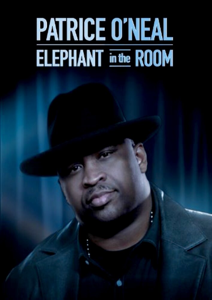 Patrice O'Neal: Elephant in the Room