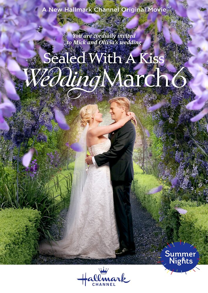 Sealed with a Kiss: Wedding March 6