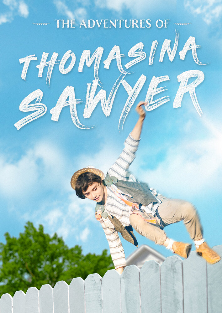 The Adventures of Thomasina Sawyer