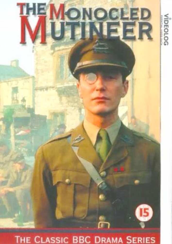 The Monocled Mutineer