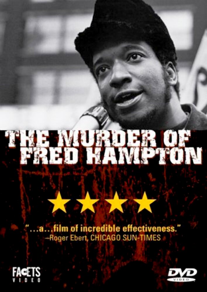 The Murder of Fred Hampton