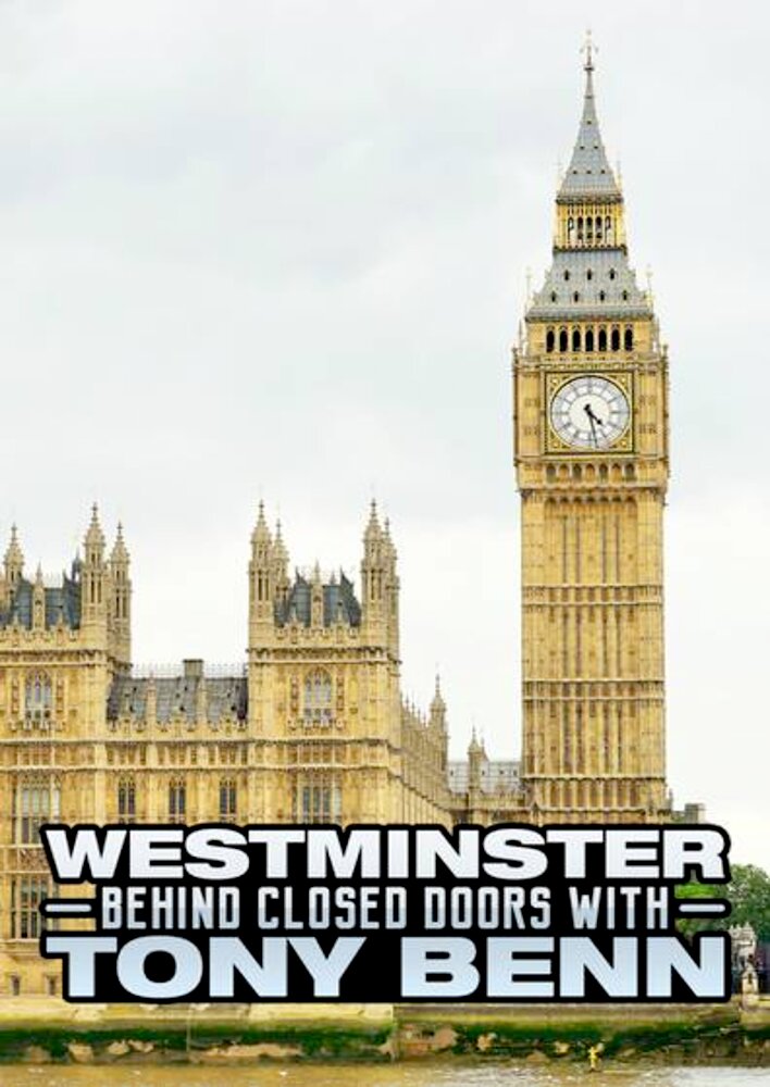 Westminster: Behind Closed Doors