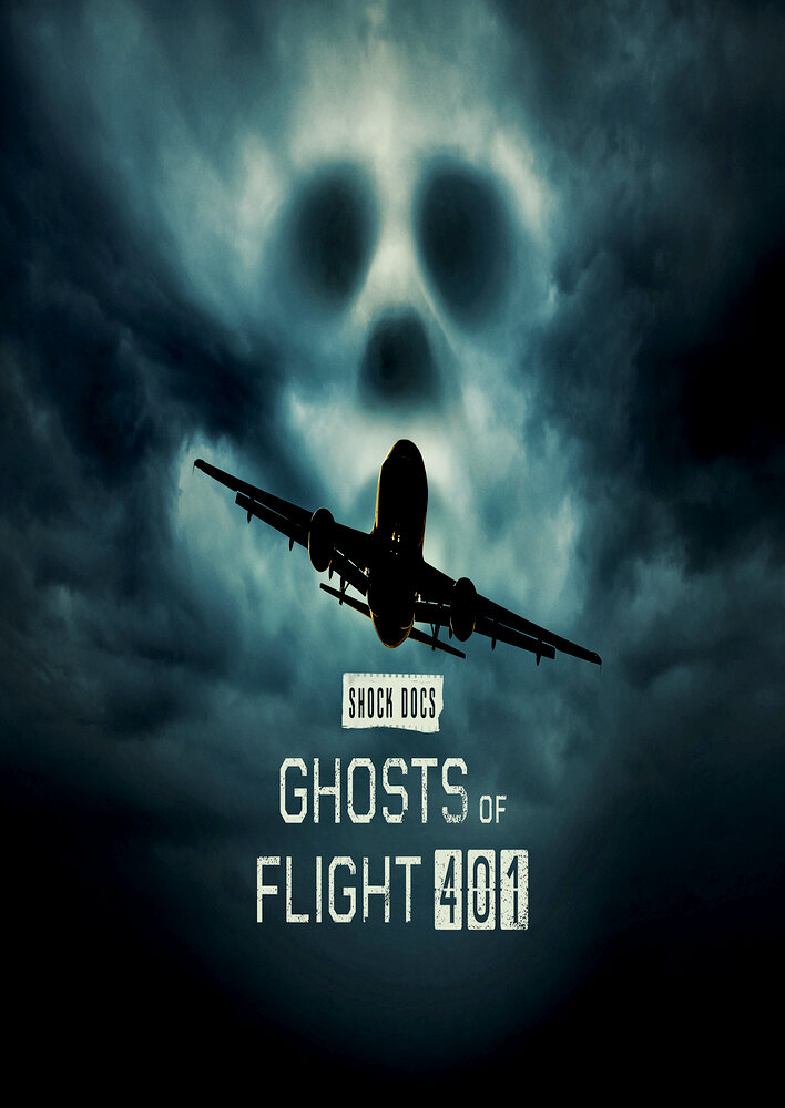 Ghosts of Flight 401