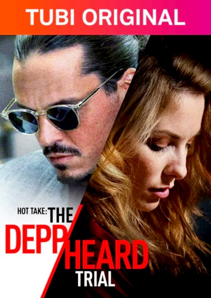 Hot Take: The Depp/Heard Trial