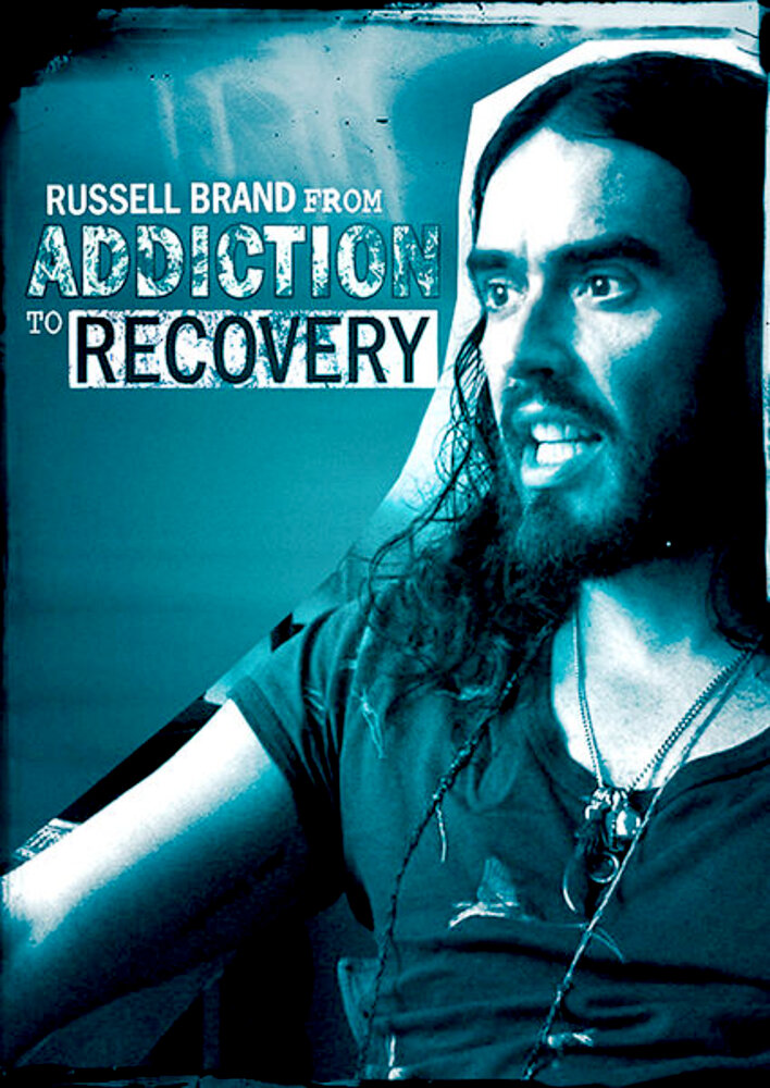 Russell Brand from Addiction to Recovery