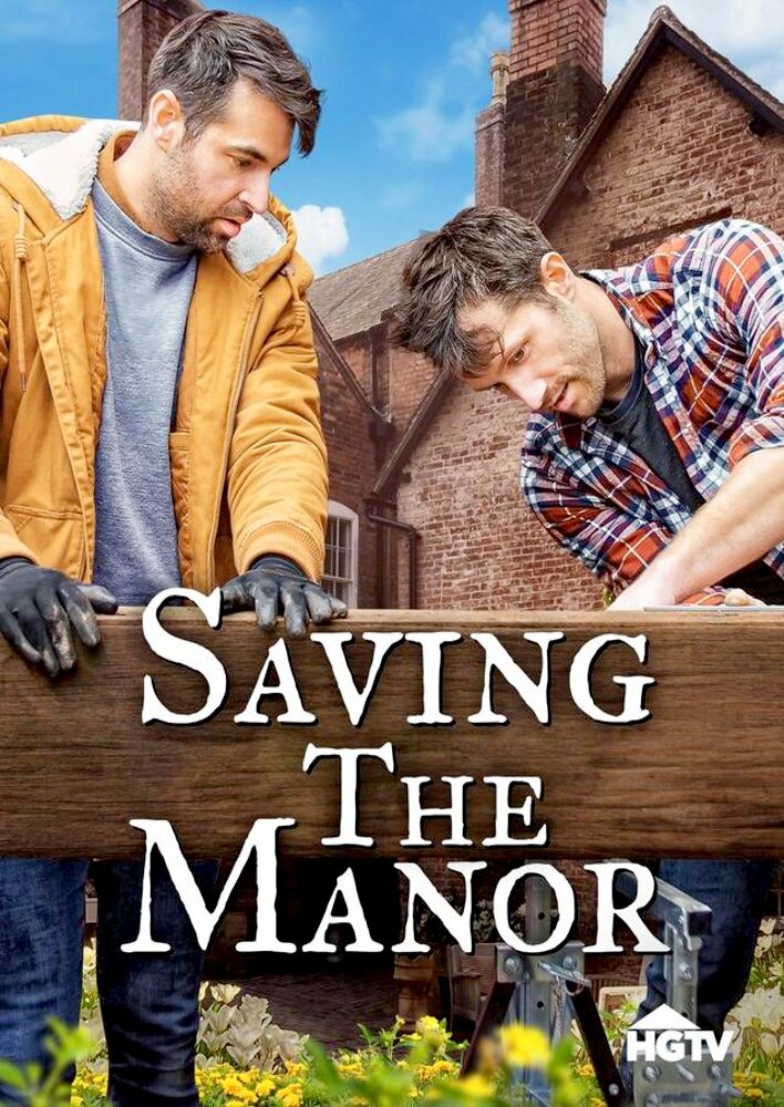 Saving the Manor