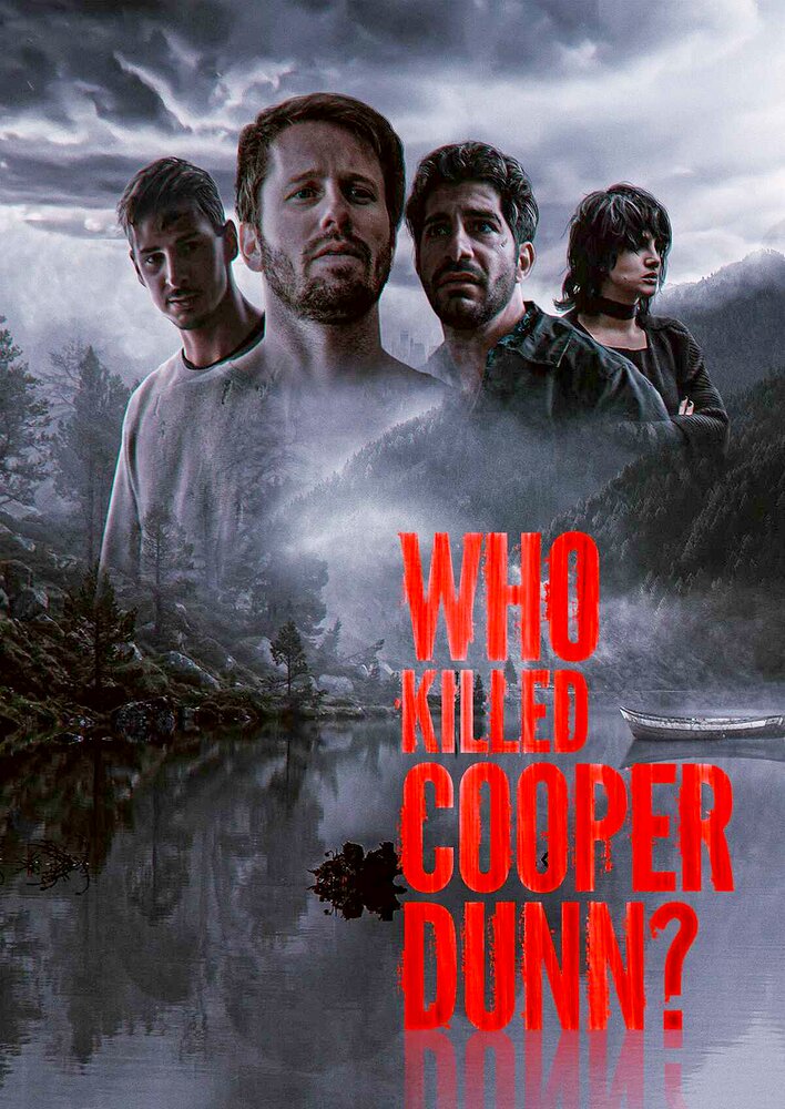 Who Killed Cooper Dunn?