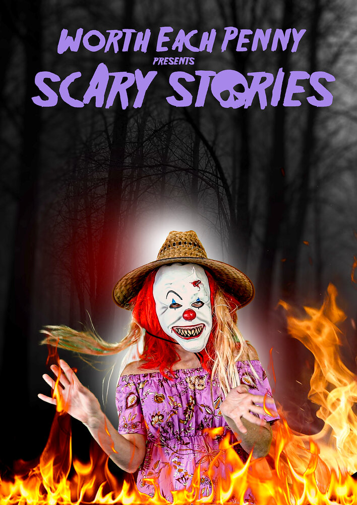 Worth Each Penny presents Scary Stories