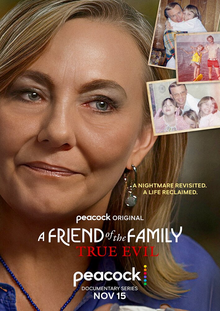 A Friend of the Family: True Evil