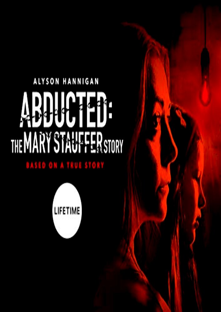 Abducted: The Mary Stauffer Story