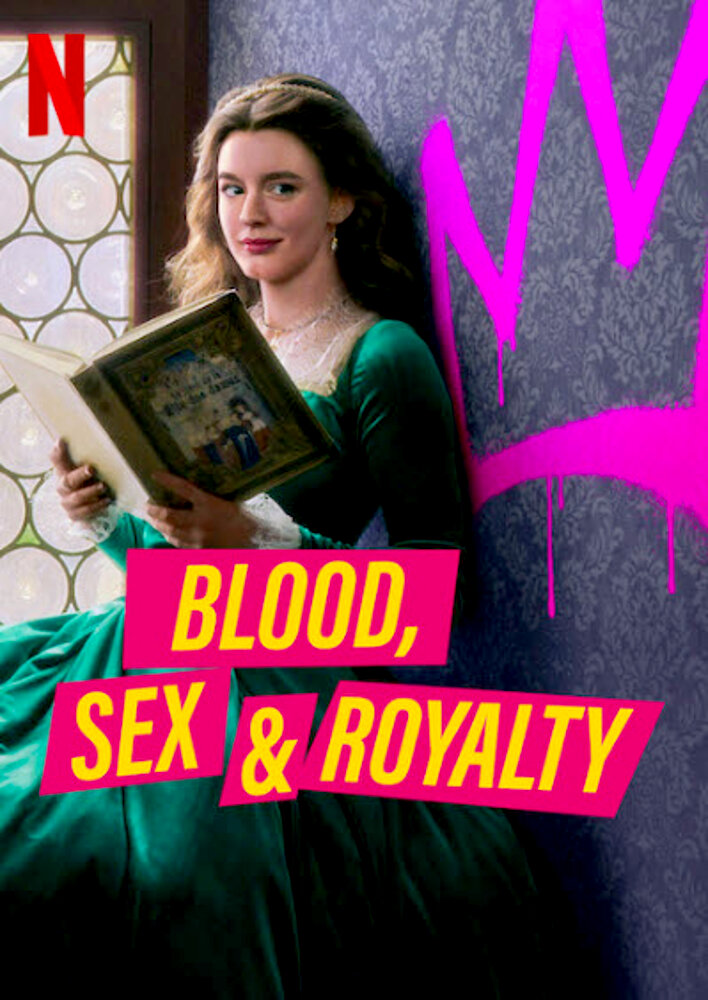 Blood, Sex & Royalty