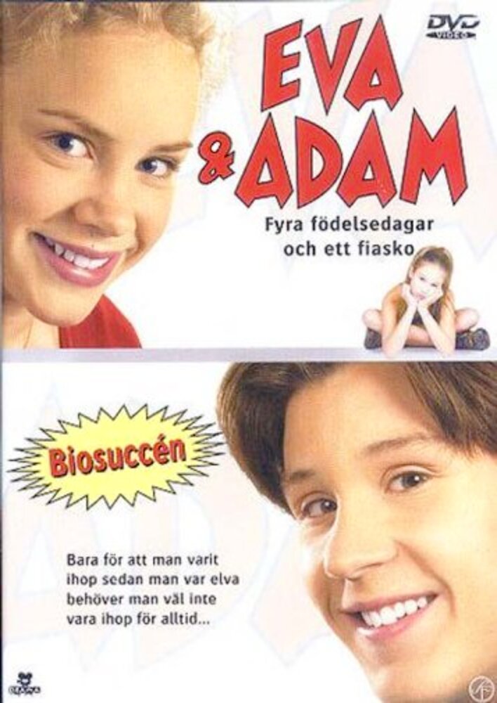 Eva & Adam - Fyra födelsedagar och ett fiasko