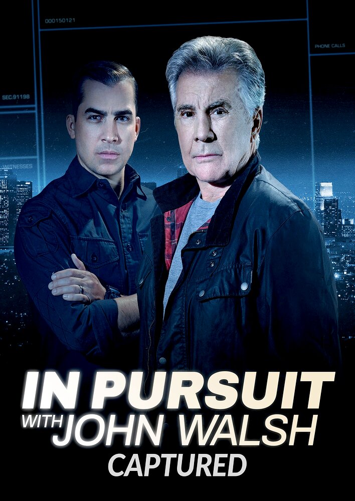 In Pursuit with John Walsh: Captured