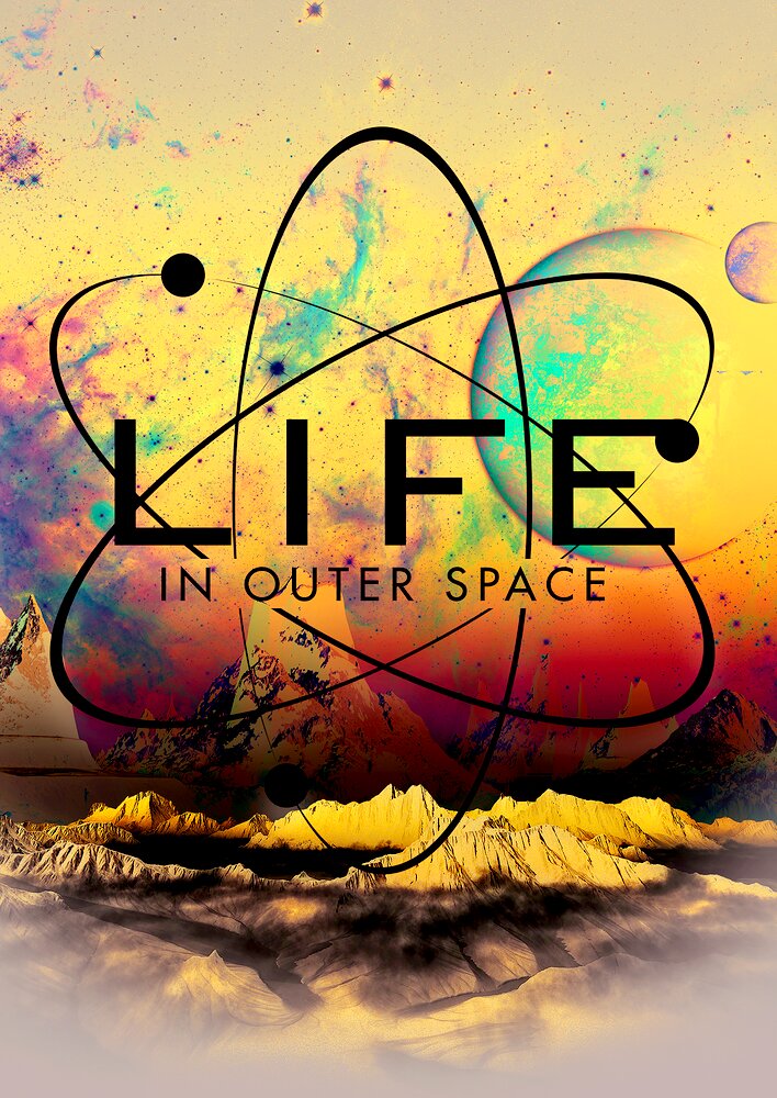 Life in Outer Space