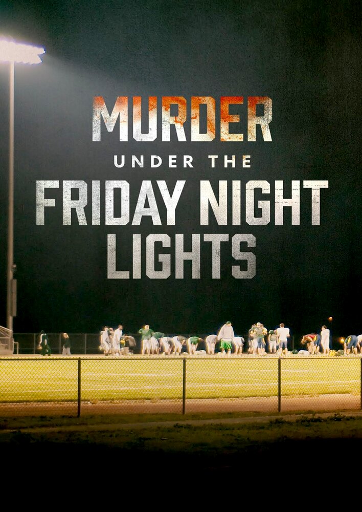 Murder Under the Friday Night Lights